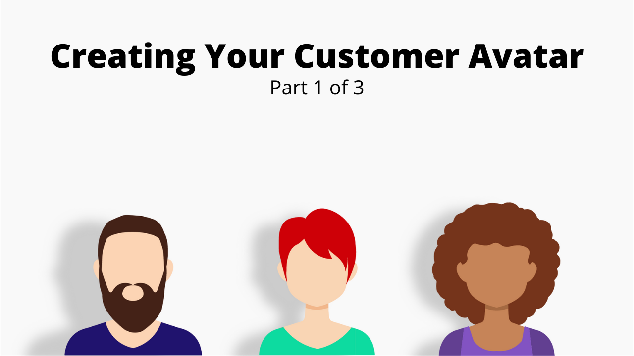 Creating Your Customer Avatar
